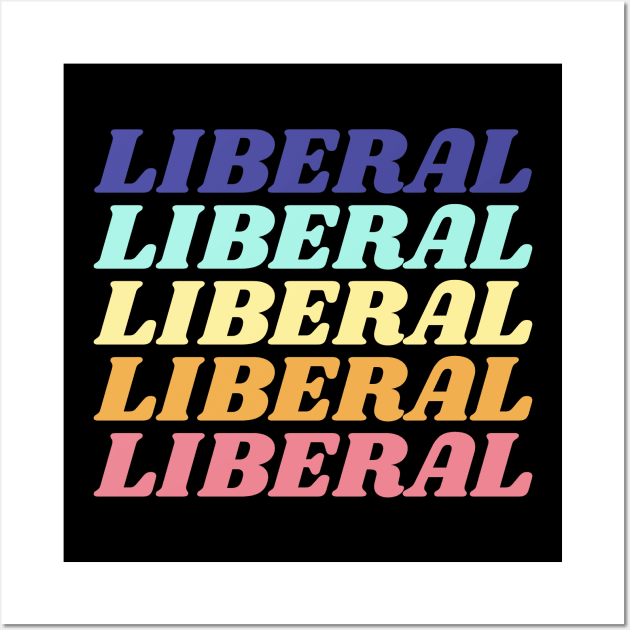 Liberal Minimalist Vintage Design Wall Art by Bunchatees